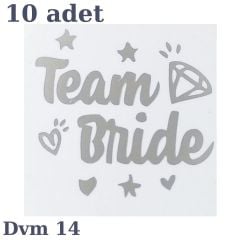 DÖVME TEAM BRİDE GÜMÜŞ NO:14